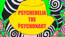 General / Cinematic | PSYCHEDELIA: story trailer.