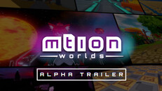 General / Cinematic | mtion worlds alpha trailer