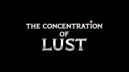 Gameplay | The Concentration of Lust - Gameplay Trailer