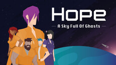 Gameplay | Teaser Trailer 1 - Hope A Sky Full of Ghosts