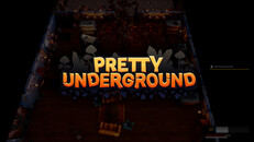 General / Cinematic | Pretty Underground Trailer