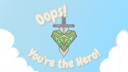 Teaser | Oops! You're the Hero Teaser