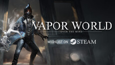 Gameplay | Vapor World: Over The Mind - Gameplay Trailer