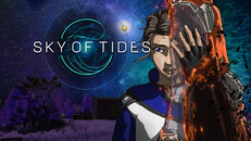 General / Cinematic | Sky of Tides — GAMESCOM 2024 Trailer