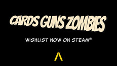 General / Cinematic | CARDS GUNS ZOMBIES Gameplay Trailer