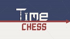 玩法展示 | Time Chess