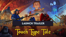 Gameplay | Touch Type Tale - Out Now!