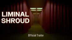 Gameplay | Liminal Shroud Gameplay Trailer