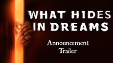 Gameplay | What Hides in Dreams - Announcement Trailer