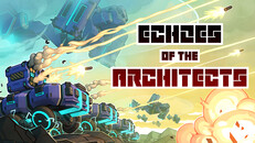 General / Cinematic | Echoes of the Architects - Trailer