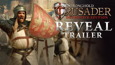 General / Cinematic | Stronghold Crusader: Definitive Edition - Reveal Trailer