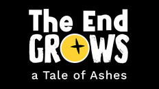 Gameplay | The End Grows - a Tale of Ashes