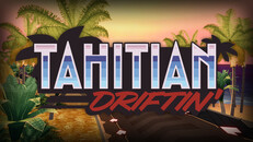 General / Cinematic | Tahitian Driftin' Trailer 01