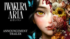 General / Cinematic | Iwakura Aria - Announcement Trailer