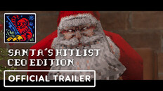 General / Cinematic |  Santa's Hitlist CEO Edition - Official Cinematic Trailer