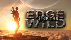 General / Cinematic | Edge of the Wild - Official Trailer