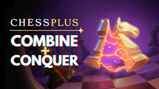 Teaser | Chessplus: Combine + Conquer - Teaser Trailer