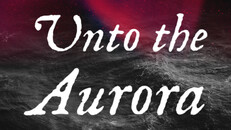 Teaser | Unto the Aurora - Announcement Trailer