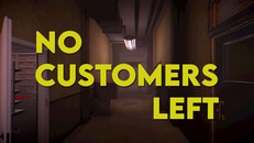 General / Cinematic | No Customers Left Trailer