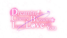 Teaser | Dreaming in Cherry Blossoms, I Fall in Love with You – Teaser Trailer (English)