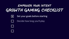 General / Cinematic | EYI Growth Gaming Checklist