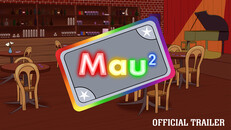 General / Cinemática | Mau Squared Trailer