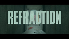 Teaser | REFRACTION - Teaser Trailer