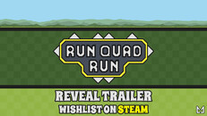 Gameplay | Run Quad Run - Reveal Trailer