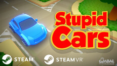 Gameplay | Stupid Cars Steam & Steam VR
