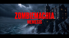 General / Cinematic | Zombiemachia | Nemesis – Teaser