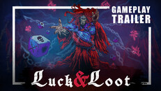 Gameplay | Luck and Loot | Gameplay Trailer