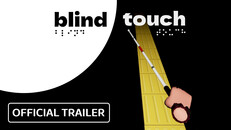 Трейлер игрового процесса | Blind Touch NextFest Trailer