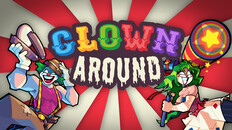 Gameplay | Clown Around Gameplay Trailer