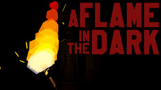 General / Cinematic | A Flame in the Dark Trailer