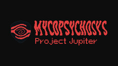 Teaser | Mycopsychosys: Project Jupiter [TEASER]