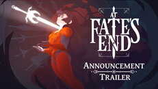 General / Cinematic | At Fate's End Announcement Trailer