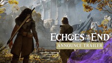 General / Cinematic | Echoes of the End - Announcement Trailer unrated