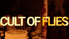 General / Cinematic | CULT OF FLIES CHAPTER 1 TRAILER 