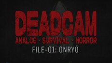 General / Cinematic | DEADCAM | Early Access Trailer