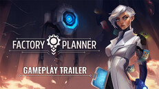 Gameplay | Factory Planner - Gameplay Trailer