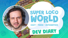 Interview / Dev Diary | Developer Diary - Super Loco World (EN)