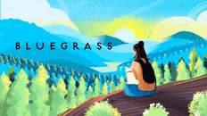 General / Cinematic | Bluegrass: Mindfulness Simulator