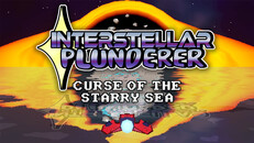 General / Cinematic | Interstellar Plunderer: Curse of the Starry Sea Update Trailer