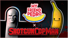Gameplay | Shotgun Cop Man | My Friend Pedro DLC