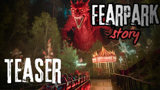 General / Cinematic | FearPark teaser 1