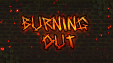 Teaser | Burning Out - Teaser Trailer