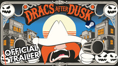 Gameplay | Dracs After Dusk - Launch Trailer