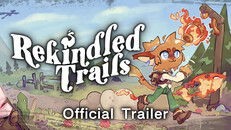 Gameplay | Rekindled Trails Release Supercut