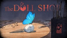General / Cinematic | The Doll Shop Teaser