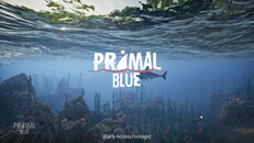 Teaser | Primal Blue Trailer